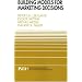 Building Models for Marketing Decisions (International Series in Quantitative Marketing)