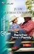 The Rancher Takes A Family (Silhouette Romance # 1830)