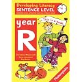 Developing Literacy: Sentence Level Activities Year R Sentence-Level Activities for the Literacy Hour (Developings)