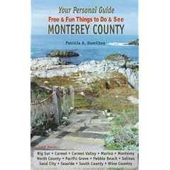 Your Personal Guide to Monterey County, Free & Fun Things to Do & See