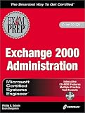  : MCSE Exchange 2000 Administration Exam Prep (Exam: 70-224)