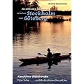 Die sch�nsten Kanutouren zwischen Stockholm und G�teborg: Kanuf�hrer S�dschweden