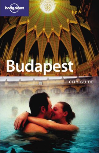City Travel Guides Discounted  Books : Budapest (Lonely Planet City Guides)