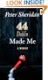 44 Dublin Made Me