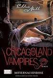 Produkt-Bild: Chicagoland Vampires 3: Mitternachtsbisse