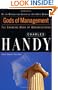 Gods of Management: The Changing Work of Organizations