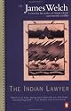 The Indian Lawyer (Contemporary American Fiction)