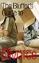 The Bluffer's Guide to Divorce: Bluff Your Way in Divorce (Bluffer's Guides - Oval Books)
