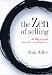 Book The Zen of Selling: The Way to Profit from Life's Everyday Lessons