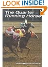 The Quarter Horse Running: America's Oldest Breed