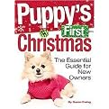 Puppy's First Christmas (The Essential Guide for New Owners) (Paperback)