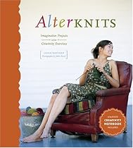 Alterknits: Imaginative Projects and Creativity Exercises