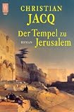 Der Tempel zu Jerusalem - Christian Jacq