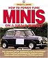 How to Power Tune Minis on a Small Budget (Speedpro)