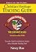 Christian Heritage Teaching Guide (The Chicago Years #4) width=