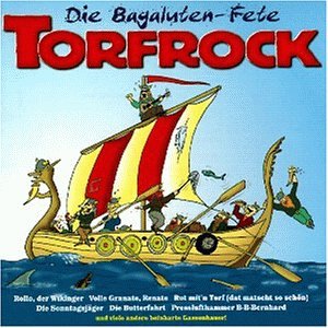 Torfrock - Die Bagaluten-Fete - Zortam Music