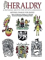 Heraldry: A Pictorial Archive for Artists and Designers (Dover Pictorial Archive Series)