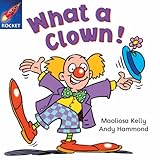 What a clown!