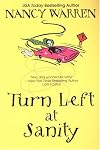 Turn Left At Sanity