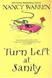 Turn Left At Sanity