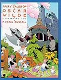 Fairy Tales of Oscar Wilde : The Selfish Giant and the Star Child: v. 1 (Fairy Tales of Oscar Wilde)