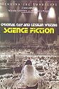 Bending the Landscape: Original Gay and Lesbian Writing Volume 1: Science Fiction (Bending the Landscape; Original Gay and Lesbian Writing)