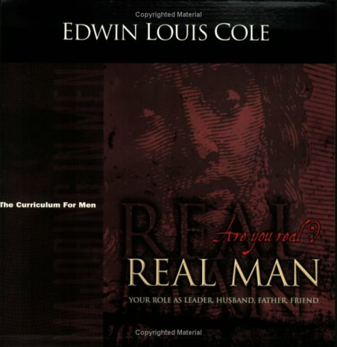 Real Man: The Curriculum for Men