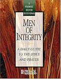 Men Of Integrity: A Daily Guide To The Bible And Prayer