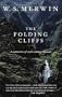 The Folding Cliffs: A Narrative