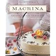 BUY : Leslie Mackie's Macrina Bakery and Cafe Cookbook: Favorite Breads, Pastries, Sweets and Savories