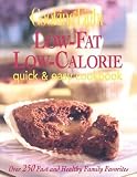 Cooking Light Low-Fat, Low-Calorie Quick & Easy Cookbook (Cooking Light)