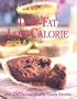 Low-Fat-Low Calorie Quick & Easy Cookbook (Cooking Light)