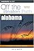 Search : Alabama Off the Beaten Path, 7th (Off the Beaten Path Series)