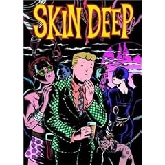 Skin Deep