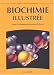 Biochimie illustrée