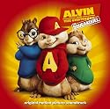 Alvin And The Chipmunks: The Squeakquel (Original Motion Picture Soundtrack)