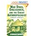 Mad Dogs, Englishmen, and the Errant Anthropologist: Fieldwork in Malaysia