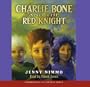 Children of the Red King #8: Charlie Bone and the Red Knight - Audio Library Edition
