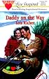 Daddy on the Way (Brides of the Seasons, Book 2) (Love Inspired #79)
