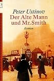 Image of Der alte Mann und Mr. Smith
