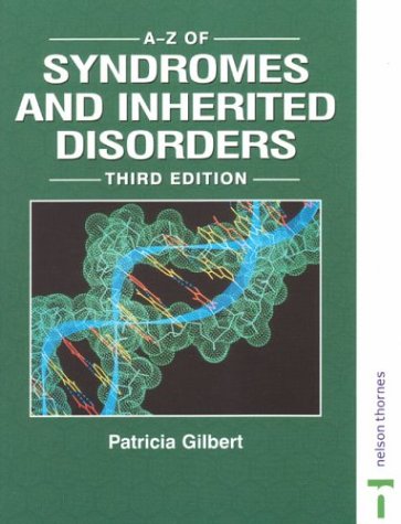 A-Z of Syndromes and Inherited Disorders Third Edition