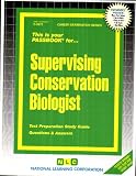 Supervising Conservation Biologist