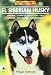 Siberian Husky, El (Spanish Edition)