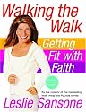 Walking the Walk (w/DVD): Getting Fit with Faith