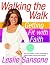 Walking the Walk: Getting Fit with Faith