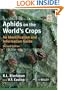 Aphids on the World's Crops: An Identification and Information Guide, 2nd Edition