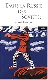 Dans la Russie des Soviets