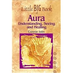 Little Big Book Aura: Understanding, Seeing and Healing (Little Big Book (Astrol