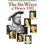 The Six Wives of Henry VIII (Pitkin Biographical Series)