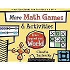 More Math Games and Activities from Around the World by  Claudia Zaslavsky